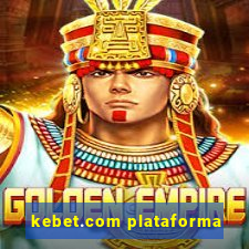 kebet.com plataforma